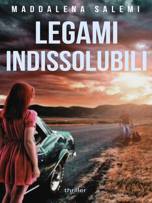 cover image of LEGAMI INDISSOLUBILI